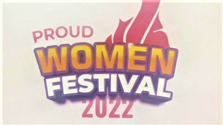  Proud Women Festival 2022 from Feb 10