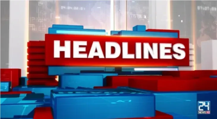 4: 00 pm Top Headlines on 24Digital