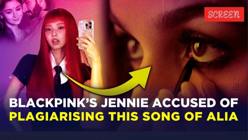 Blackpink's Jennie accused of coping Alia Bhatt’s BGM from THIS movie 
