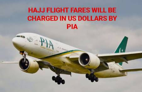 PIA announces Private Hajj 2026 fares in dollar equivalent