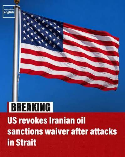US revokes temporary sanctions waiver on Iranian oil
